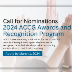 ACCG: CALL FOR NOMINATIONS 2024 AWARDS AND RECOGNITION PROGRAM