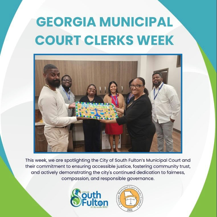 The City of South Fulton joins other cities across Georgia in recognizing Georgia Municipal Court Clerks Week. A proclamation issued by Governor Brian Kemp recognizes June 9-13, 2025 as Georgia Municipal Court Clerks Week. We also want to recognize our Municipal Court clerk team for hosting a successful Amnesty Week earlier this month that provided community members an opportunity to resolve outstanding legal matters while also fostering a more accessible, equitable judicial process. The City of South Fulton’s Municipal Court plays an instrumental role in providing judicial order, preserving public safety, and promoting quality of life in our community. Cases handled by the Municipal Court include traffic offenses, code enforcement violations, school zone hearings, and bench trials. Under the leadership of Chief Judge Michael L. Sheridan, Court Administrator Dionne Dixon and Solicitor Christian Sears, court staff maintain a commitment to actively demonstrating the city’s continued dedication to fairness, compassion, and responsible governance.
