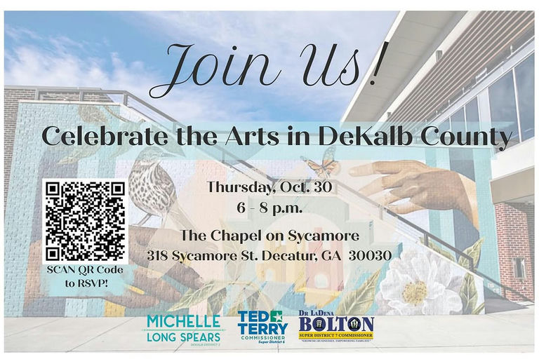 You’re invited to a community gathering to celebrate the arts in DeKalb County! This event is proudly sponsored by Presiding Officer and District 2 Commissioner Michelle Long Spears, in partnership with Super District 6 Commissioner Ted Terry and Super District 7 Commissioner LaDena Bolton. It is an opportunity for residents, artists, business owners, and community members to gather in celebration and advocacy for the arts in our community. 📅 Thursday, October 30 🕕 Drop by anytime between 6 and 8 p.m. 📍The Chapel on Sycamore (318 Sycamore St., Decatur, GA 30030) Enjoy local performances, connect with neighbors, and - most importantly - share your input. Your ideas will help guide how the arts can serve our diverse community and strengthen DeKalb’s cultural and economic vitality. Whether you’re an artist, business owner, student, longtime resident, or new to the area, your voice matters. Scan the QR code on the flyer to register for the event! Media Credit: Commissioner Michelle Long Spears