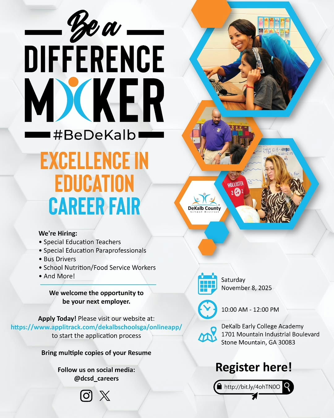 💼 CAREER FAIR ALERT! 💼 ✨ Make a difference in DeKalb schools! Join #DCSD at the Excellence in Education Career Fair and explore opportunities to shape the future of education. ✨ 🗓️ NEXT SATURDAY, Nov. 8, 2025 🕙 10:00 AM – 12:00 PM 📍 DeKalb Early College Academy | 1701 Mountain Industrial Blvd, Stone Mountain, GA We’re hiring for: 🍎 Special Education Teachers & Paras 🚌 Bus Drivers 🥗 School Nutrition Staff …and more! 📲 Register using our LINK IN BIO! 🔗 Bring your resume and get ready to #BeDeKalb! 🙌 #TheDeKalbDifference💙🧡 #EducationJobs #EmpowerEducators #ExcellenceInEducation