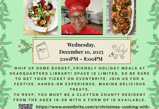 Get ready to spice up the holiday season! On December 10, 2025, from 5PM to 8PM, the Headquarters Library in Jonesboro, GA, will host a festive cooking extravaganza with Chef Rita. Participants will have the opportunity to create a stunning holiday dish that will impress everyone at the table. Whether novice or expert, this engaging event promises delicious results while you chop, stir, and bake. Join fellow food enthusiasts for an unforgettable culinary experience that will elevate your holiday celebrations. Don’t miss the chance to learn new skills and make lasting memories! Media Credit: Clayton County GA