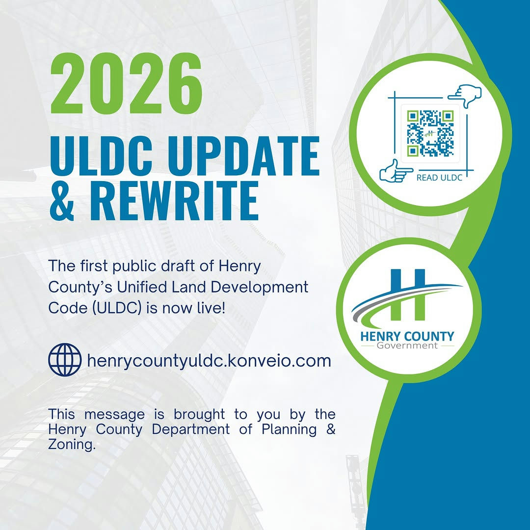Attention everyone! Henry County’s Unified Land Development Code (ULDC) has released its first public draft for the 2026 Q1 Update & Rewrite. This is an important opportunity for community involvement, as public input is essential for shaping our future. Everyone is encouraged to review the draft and provide valuable feedback via the website. The site also features essential zoning documents and resources to assist in your review. Make sure to take advantage of this chance to make your voice heard and influence local development decisions!
