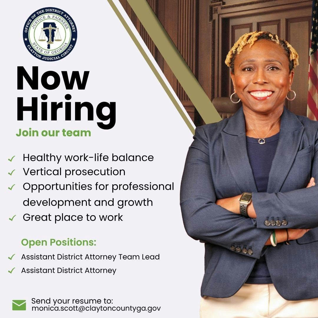 Are you ready to embrace a new challenge? Join a dynamic team dedicated to justice and make a meaningful impact in Clayton County. We are currently looking for passionate prosecutors to take on the role of Assistant District Attorney Team Lead, as well as additional Assistant District Attorneys. These positions are available at both the state and county levels, offering a unique opportunity for career growth. Bring your expertise and commitment to public service to our community and be part of a team that strives for excellence. Email your cover letter and resume to Monica.Scott@claytoncountyga.gov. #ClaytonConnected