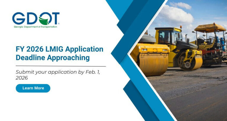 The Georgia Department of Transportation has announced that the 2026 Local Maintenance & Improvement Grant program application is now open. This program is designed to offer counties the necessary resources for local road projects. To learn more about the grant program, visit [Georgia DOT LMIG](https://www.dot.ga.gov/GDOT/Pages/LMIG.aspx). They encourage interested parties to engage and submit applications before the deadline.